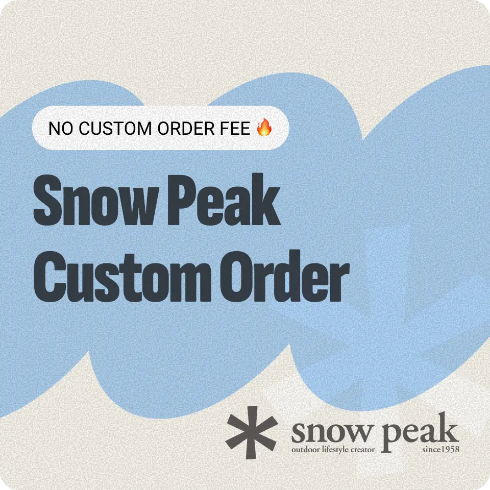 Snow Peak Custom Order -Â Snow Peak